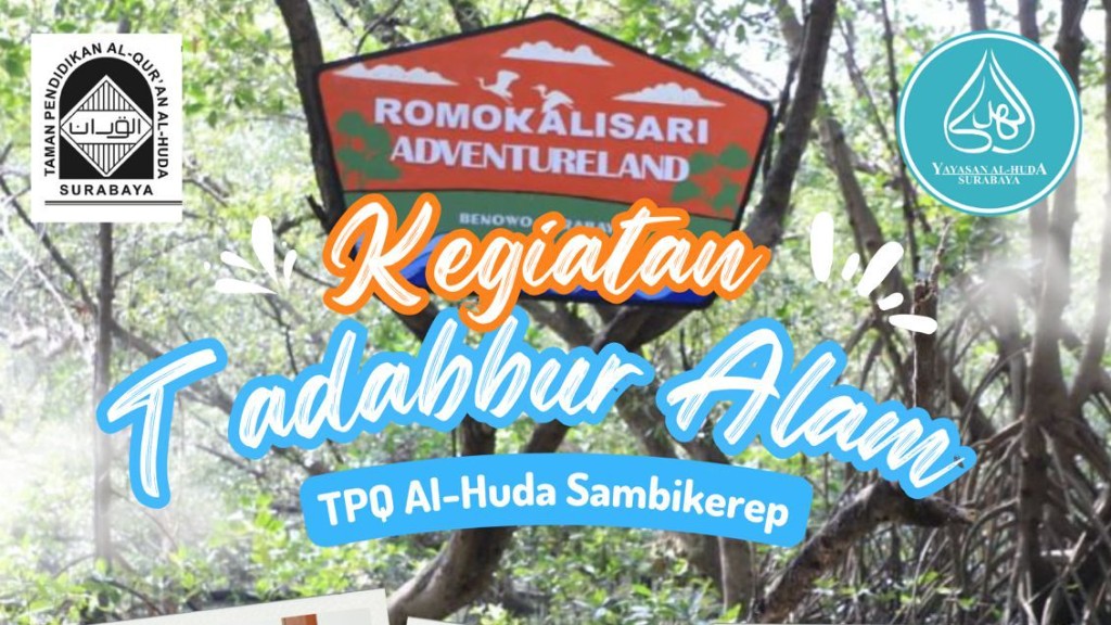 Tadabbur Alam TPQ Al-Huda Sambikerep